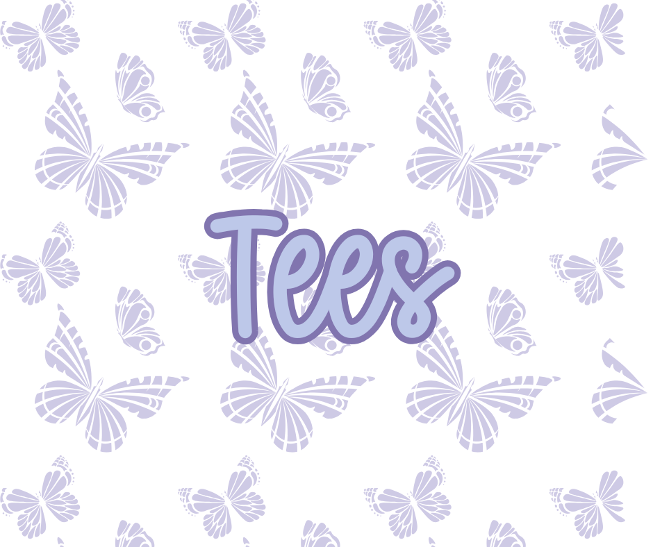 Tees
