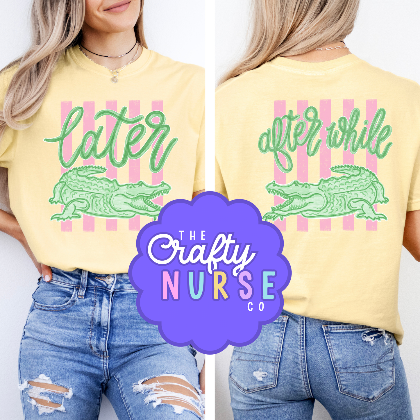 Later Gator, After While Crocodile Stripes